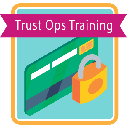 Trust Ops Training